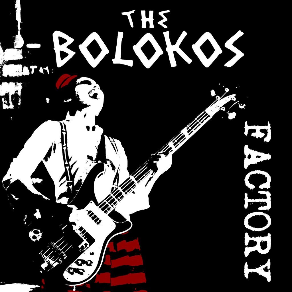 The Bolokos - Factory