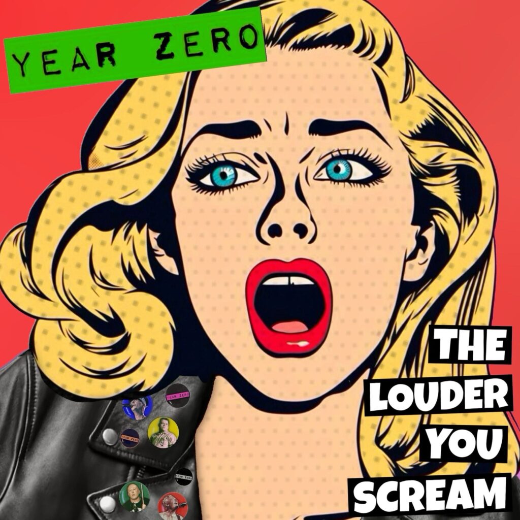 Year Zero - The Louder You Scream EP