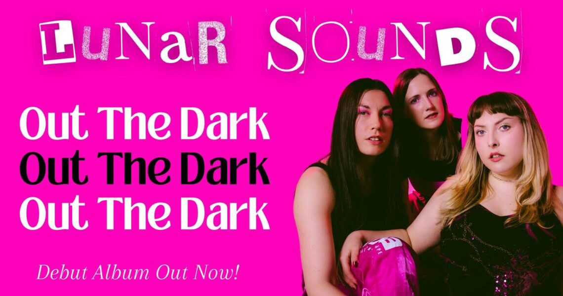 Lunar Sounds 'Out The Dark' album header